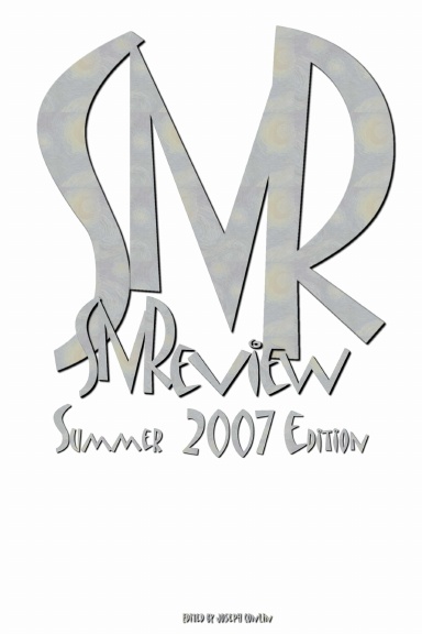 SNReview Summer 2007 Edition