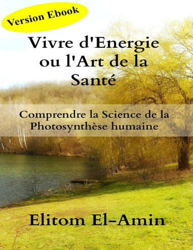 Vivre d'Energie ou l'Art de la Santé