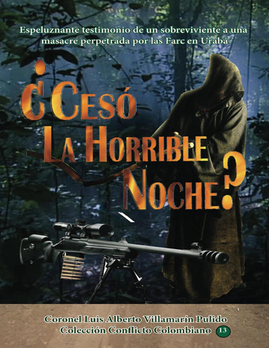 ¿Cesó la Horrible Noche?