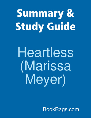 Summary & Study Guide: Heartless (Marissa Meyer)