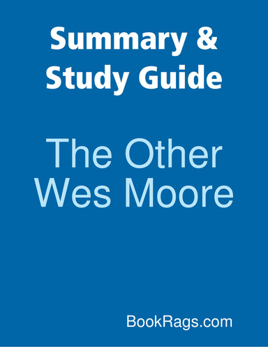 Summary & Study Guide: The Other Wes Moore