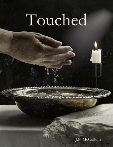 Touched