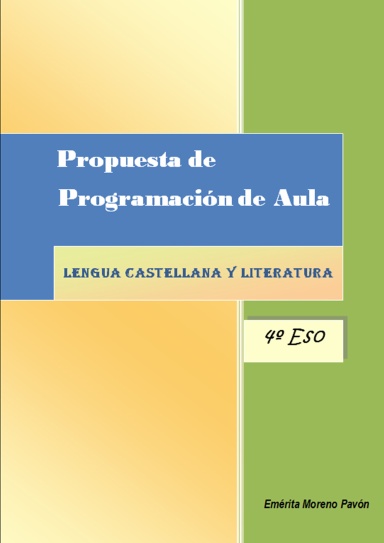 PROPUESTA DE PROGRAMACION DE AULA  LENGUA CASTELLANA Y LITERATURA