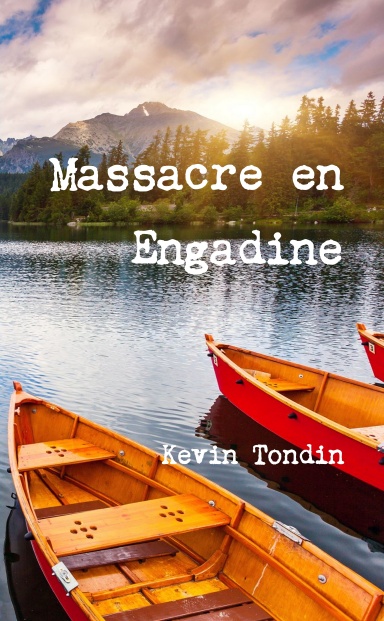 Massacre en Engadine