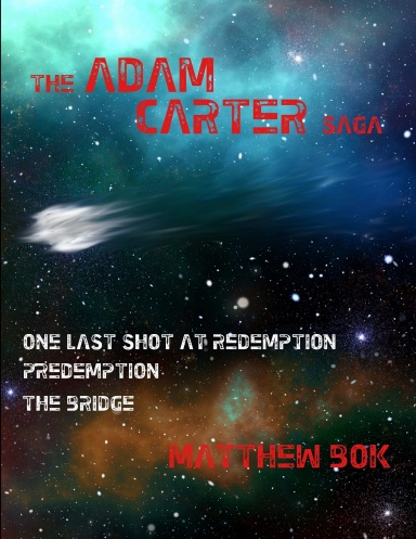 The Adam Carter Saga Alt. Version