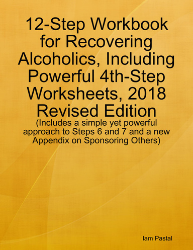 4th Step Worksheets Alcoholics Anonymous