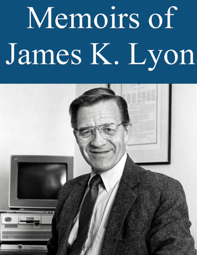 Memoirs of James K. Lyon
