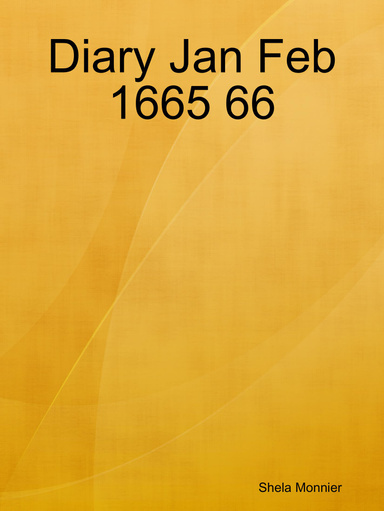 Diary Jan Feb 1665 66