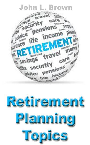 Retirement Planning Topics