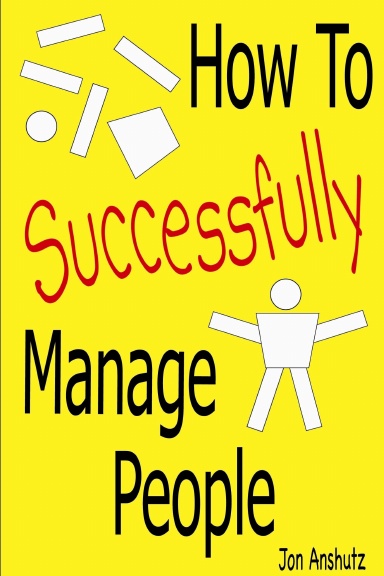 How To Successfully Manage People