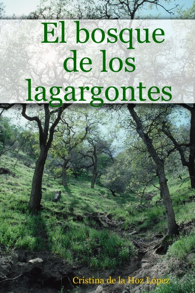 El bosque de los lagargontes