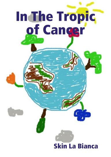 In The Tropic of Cancer