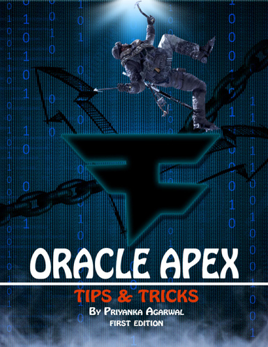 Oracle Apex Tips and Tricks