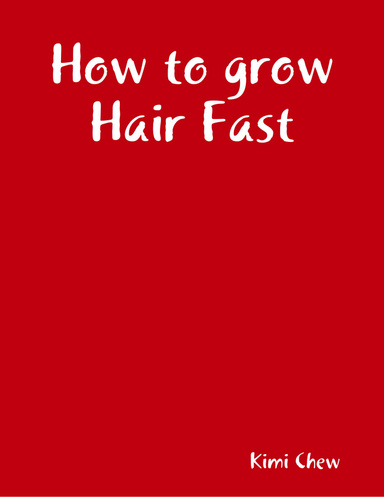 How to grow Hair Fast