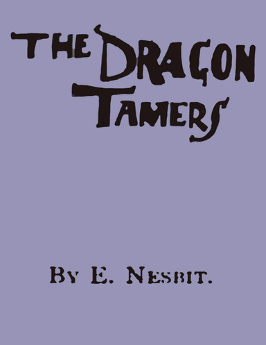 The Dragon Tamers