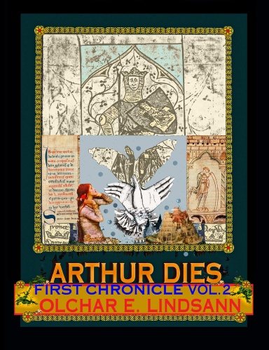 ARTHUR DIES First Chronical Vol.2