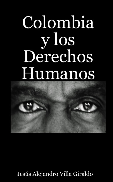 Colombia y los Derechos Humanos