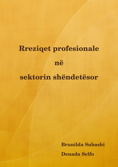 Rreziqet profesionale në sektorin shëndetësor