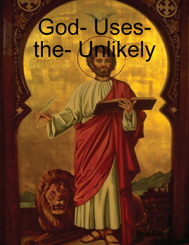 God- Uses- the- Unlikely