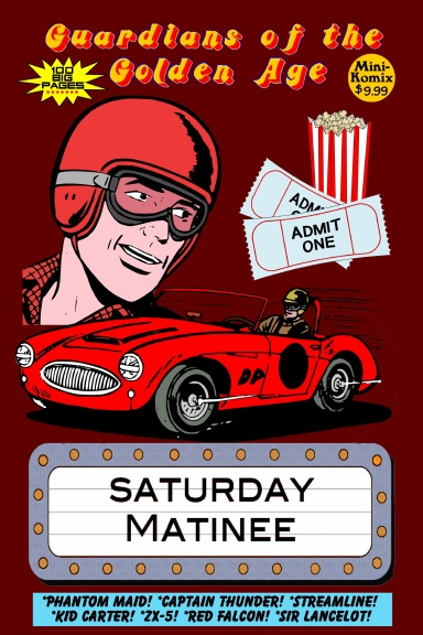 Guardians of the Golden Age: Saturday Matinee