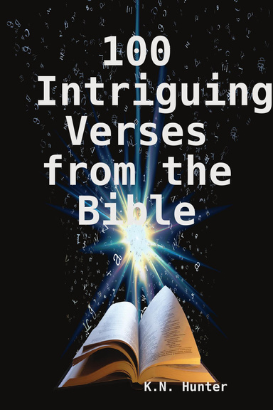 100 Intriguing Verses from the Bible