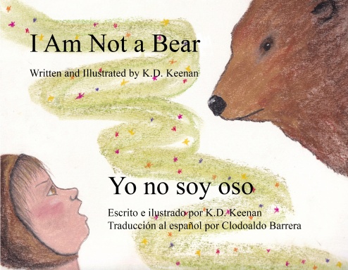 I Am Not a Bear/Yo no soy oso