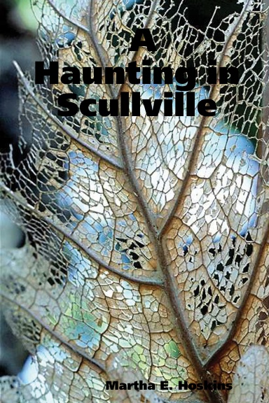 A Haunting in Scullville