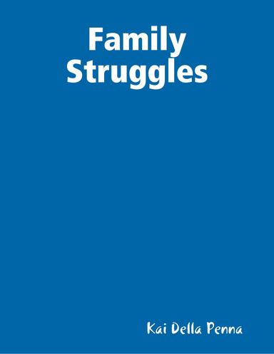 Family Struggles