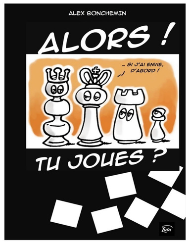 Alors, tu joues ?
