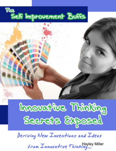 Innovative Thinking Secrets Exposed