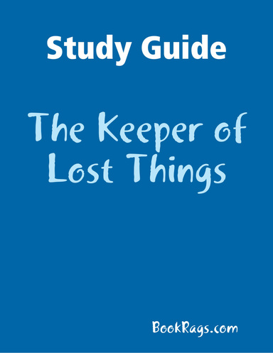 Study Guide: The Keeper of Lost Things