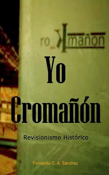 Yo, Cromañón