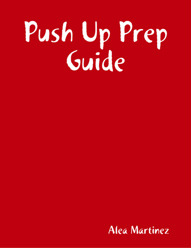Push Up Prep Guide
