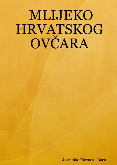 MLIJEKO HRVATSKOG OVČARA
