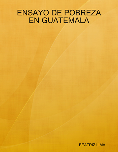 ENSAYO DE POBREZA EN GUATEMALA