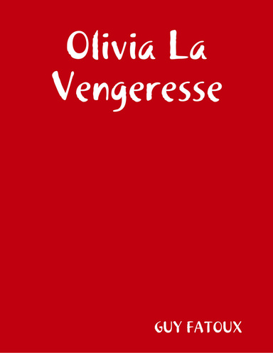 Olivia La Vengeresse