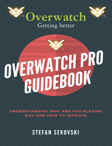 Overwatch: Getting better