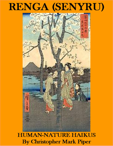 Renga (Senyru) - Human Nature Haikus
