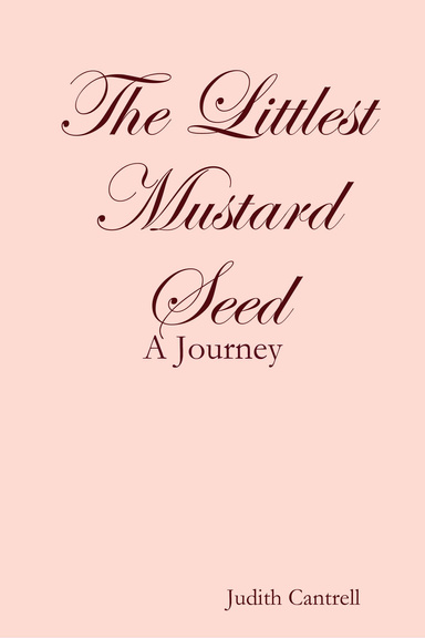 The Littlest Mustard Seed