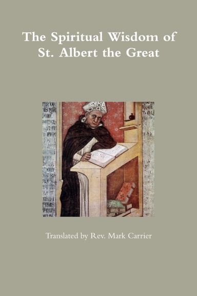 The Wisdom of St. Albert the Great