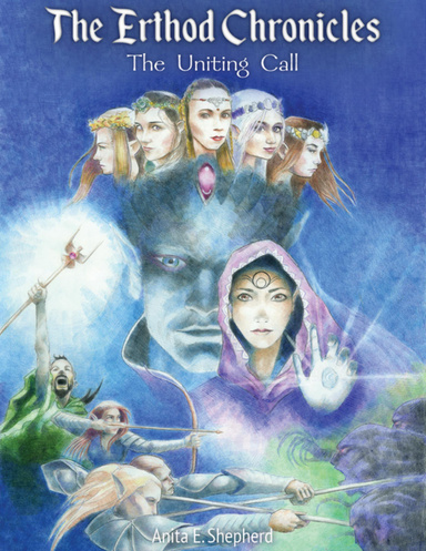 The Erthod Chronicles: The Uniting Call