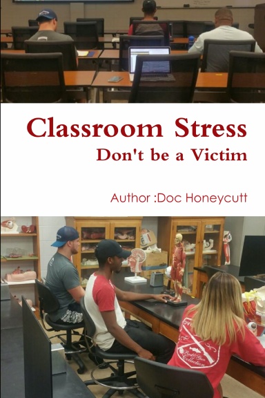 Classroom Stress Don't be a Victim