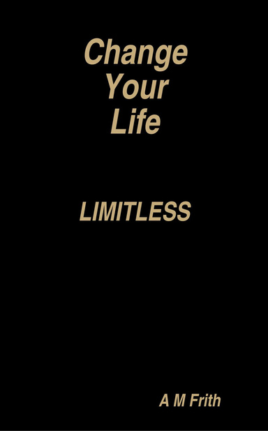 Limitless Change Your Life