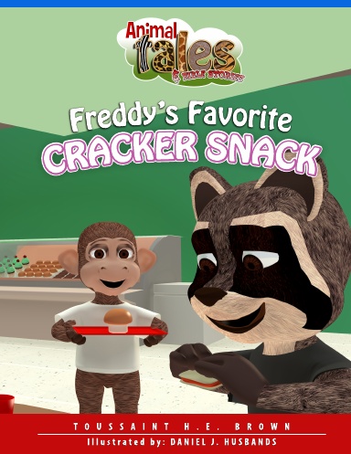 Animal Tales & Bible Stories: Freddy's Favorite Cracker Snacks