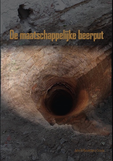De maatschappelijke beerput