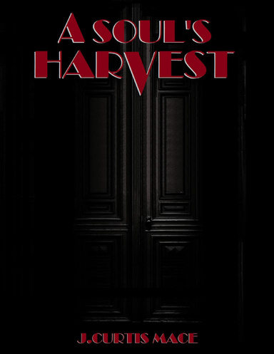 A Soul's Harvest