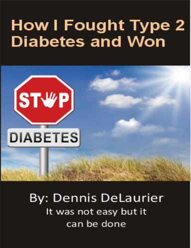 How I Fought Type 2 Diabetes and Won