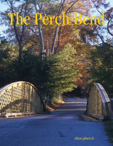 The Perch Bend