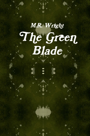 The Green Blade