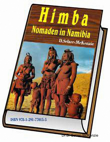 Himba - Nomaden in Namibia